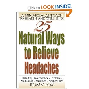 25 Natural Ways to Relieve Headaches