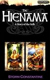 The Hienama: A Story of the Sulh (Wraeththu Mythos)