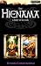 The Hienama: A Story of the Sulh (Wraeththu Mythos) by Storm Constantine ISBN 1904853277