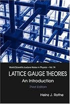 Lattice Gauge Theories: An Introduction