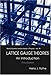 Book Lattice Gauge Theories: An Introduction (World Scientific Lecture Notes in Physics)