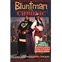 Bluntman and Chronic