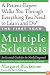 The First Year: Multiple Sclerosis: An Essential Guide for the Newly Diagnosed (The First Year)