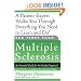 The First Year: Multiple Sclerosis: An Essential Guide for the Newly Diagnosed