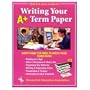 REA's Quick and Easy Guide to Writing Your A+ Term Paper (Handbooks & Guides)