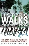 Historic Walks of Edmonton
