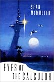 Eyes of the Calculor (Greatwinter Trilogy)