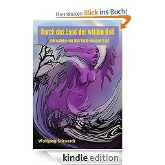 Durch das Land der wilden Holl