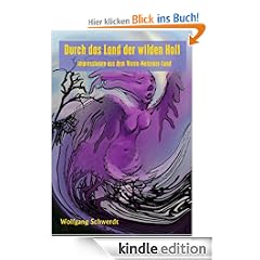 Durch das Land der wilden Holl