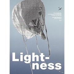 Lightness: The Inevitable Renaissance of Minimum Energy Structures