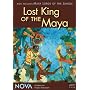 NOVA: Lost King of the Maya/Maya Lords of the Jungle