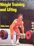 Weight training and lifting