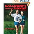 Galloway's Book on Running by Jeff Galloway