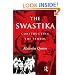 The Swastika: Constructing the Symbol (Material Cultures)