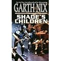 Shade's Children