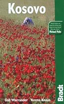 Kosovo (Bradt Travel Guide)