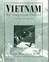 Vietnam: An American Ordeal