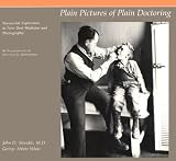 Review The MIT Press  / Plain Pictures of Plain Doctoring: Vernacular Expression in New Deal Medicine and Photography