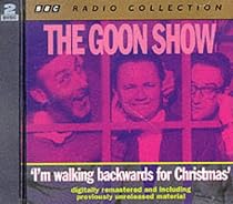 The Goon Show: I'm Walking Backwards for Christmas, Vol. 3