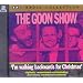 The Goon Show: I'm Walking Backwards for Christmas, Vol. 3