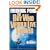 The Boy Who Would Live Forever: A Novel of Gateway