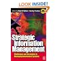 Strategic Information Management: Challenges and Strategies in Managing Information Systems