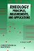 Rheology: Principles, Measurements, and Applications (Advances in Interfacial Engineering)