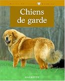 Chiens de garde->Cliquez sur l'image pour obtenir des informations sur ce livre