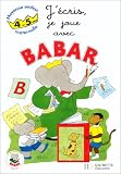 Avec Babar, j'écris, je joue, moyenne section maternelle 4-5 ans