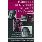 Handbook of Diversity in Parent Education: The Changing Faces of Parenting and Parent Education book cover