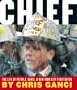 Chief:: The Life Of Peter J. Ganci,A New York City Firefighter