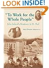To Work for the Whole People: John Ireland's Seminary in St. Paul