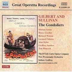 Gilbert & Sullivan: The Gondoliers [Recorded 1950]