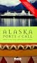 Fodor's Alaska Ports of Call, 4th Edition: Where to Dine & Shop and What to See and Do When You Go Ashore (Special-Interest Titles)