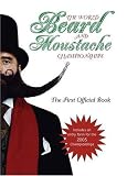 The World Beard and Moustache Championships: The First Official Book