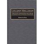 Lillian Hellman: A Research and Production Sourcebook (Modern Dramatists Research and Production Sourcebooks) book cover
