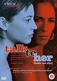Talk To Her [DVD] [2002]