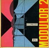 Le Corbusier - Modulor 2 (1955): Fortsetzung von Modulor 1 (1948)