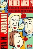 Deiner auch?! - Pia N. Jordani