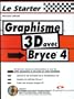 Graphisme 3D avec Bryce