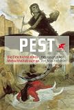 Produkt-Bild: Pest: Die Geschichte eines Menschheitstraumas