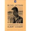 Conversation avec Albert Cossery