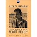 Conversation avec Albert Cossery