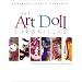 The Art Doll Chronicles: A Collaborative Journey of Discovery