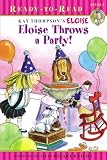 Books : Eloise Throws a Party! (Eloise Ready-to-Read)