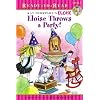 Eloise Throws a Party! (Eloise Ready-to-Read)