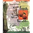 Eat Fresh, Stay Healthy