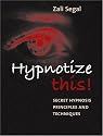 Hypnotize This!