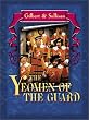 Gilbert & Sullivan - The Yeomen of the Guard / Marks, Grey, Opera World