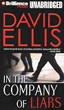 In the Company of Liars